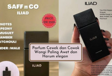 Gacor! 8 Parfum Pria dan Wanita, Wangi Elegan Awet Parah, Kamu Belum Muncul Aroma Harum udah Kecium Duluan...