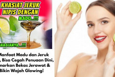 4 Manfaat Madu dan Jeruk Nipis, Bisa Cegah Penuaan Dini, Samarkan Bekas Jerawat & Bikin Wajah Glowing!