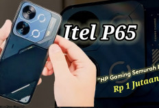 Gokil! itel P65 HP Rp1 Jutaan Baterai Monster 7400mAh & Layar 120Hz, Brand Lain Kalah Telak