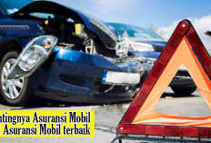 Jaminan Hingga 100 Juta! 18 Asuransi Mobil Terbaik di Indonesia, Pilih Sesuai Kebutuhan