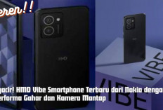 Ngacir! HMD Vibe Smartphone Terbaru dari Nokia dengan Performa Gahar dan Kamera Mantap, Ini Spesifikasinya.. 