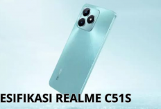 Rilis! Realme C51s Spek Dewa 1 Jutaan dengan RAM 6GB, Fitur Tambahan Juga Gokil Boss...
