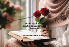 Amalan Segala Urusan Ala Ustadzah Halimah Alaydrus, Lengkap dengan Cara dan Maknanya!