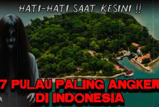 7 Pulau Paling Angker di Indonesia Jarang Diketahui Wisatawan, Ada yang Dihuni Arwah Gentayangan!