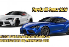 Toyota GR Supra 2026: Sports Car Ikonik dengan Desain Futuristik dan Performa Buas yang Siap Mengguncang Jalan