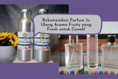 6 Parfum Isi Ulang Cewek Aroma Fruity! Wangi Tahan Lama dengan Vibes Fresh bikin Aura Feminim Menyala...