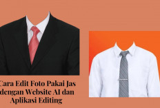 Paling Simpel! Cara Edit Foto Pakai Jas dan Seragam Formal, Website AI dan Aplikasi ini Jagoannya...