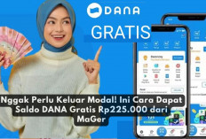 Nggak Perlu Keluar Modal! Ini Cara Dapat Saldo DANA Gratis Rp125.000 dari MaGer