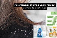 5 Rekomendasi Shampo untuk Rambut Rontok dan Ketombe yang Ampuh dan Terjangkau Lho