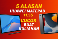iPad Kalah! Ini 5 Alasan Kenapa Huawei MatePad 11.5S Cocok Banget Buat Anak Kuliahan