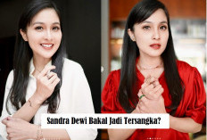 Nah Lo! Giliran Sandra Dewi Dilaporkan ke Kejagung, Bakal Nyusul Suaminya Harvey Moeis Jadi Tersangka?