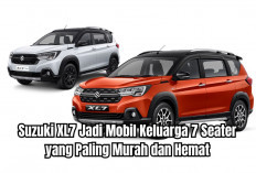 Suzuki XL7 Jadi Mobil Keluarga 7 Seater yang Paling Murah dan Hemat, Apakah Worth It?