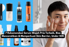 7 Rekomendasi Serum Wajah Pria Terbaik, Bisa Mencerahkan & Memperkuat Skin Barrier, Under 50K