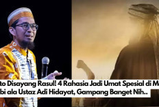 Auto Disayang Rasul! 4 Rahasia Jadi Umat Spesial di Mata Nabi ala Ustaz Adi Hidayat, Gampang Banget Nih.. 