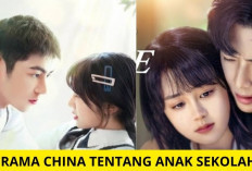 Greget Banget Cuy! 6 Drama China Tentang Anak Sekolahan yang Bikin Baper...