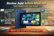 Review Jujur Infinix XPad 30E: Tablet Edukasi dengan Fitur AI dan Baterai Besar 7.000mAh 