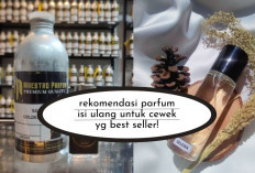 7 Parfum Isi Ulang Cewek Best Seller! SPL Ga Kalah Jauh dari Sama yang Mahal... 