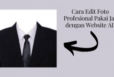 Cara Edit Foto Profesional Pakai Jas dengan Website AI! Canggih Keren Hasil Mirip Asli Boss...