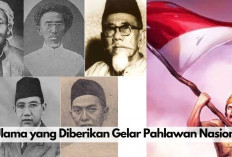 5 Ulama Pejuang Kemerdekaan Indonesia yang Diberikan Gelar Pahlawan Nasional, Siapa Aja Mereka? 