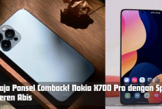 Raja Ponsel Comback! Nokia X700 Pro dengan Spek Keren Abis, Kuy Siap-Siap Geber Bareng Guys.. 