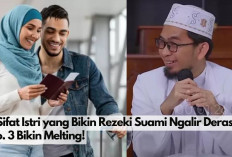 5 Sifat Istri yang Membuat Rezeki Suami Ngalir Deras menurut Ustaz Adi Hidayat, Nomor 3 Bikin Melting!