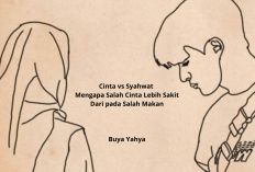 Cinta vs Syahwat Menurut Buya Yahya! Mengapa Salah Cinta Lebih Sakit Dari pada Salah Makan?