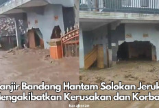 Banjir Bandang Hantam Kabupaten Bandung, Solokan Jeruk Terdampak Parah, 3 Rumah Rusak dan 4 Orang Terluka