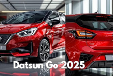 Review Datsun Go 2025: Mobil Murah, Irit, dan Stylish yang Siap Bersaing!