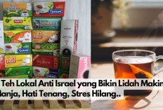 Buruan Boikot Sariwangi! ini 7 Teh Lokal Anti Israel yang Bikin Lidah Nikmat, Hati Tenang, Stres Hilang.. 