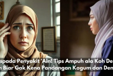 Waspada Penyakit 'Ain! 5 Tips Ampuh ala Koh Dennis Lim Biar Gak Kena Pandangan Iri dan Dengki