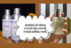 10 Parfum Isi Ulang yang Oke Banget untuk Panas-panasan! Harga Murce tapi SPLnya Bukan Kaleng-kaleng...