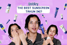 4 Rekomendasi Unitary Skin Sunscreen Pilihan Tepat untuk Perlindungan Kulit dari Sinar UV, Kuy Cobain Gais 
