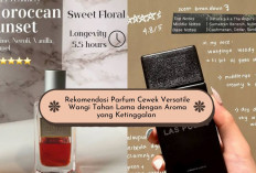 6 Rekomendasi Parfum Cewek Versatile Wangi Semerbak Anti Gagal, Kemanapun Aromanya Ketinggalan!