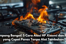 Gampang Banget! 5 Cara Atasi HP Xiaomi dan Poco yang Cepat Panas Tanpa Alat Tambahan