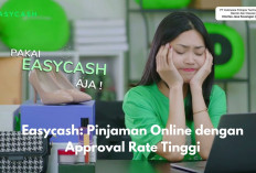 Easycash: Pinjaman Online dengan Approval Rate Tinggi & Proses Pencairan Cepat, Cek Limit & Cara Pengajuannya