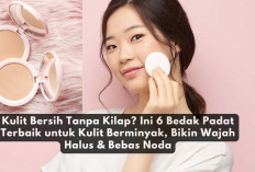 Kulit Bersih Tanpa Kilap? Ini 6 Bedak Padat Terbaik untuk Kulit Berminyak, Bikin Wajah Halus & Bebas Noda