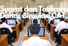 Informasi Penting! Ini Syarat Daftar dan Cara Ikut Simulasi CAT BKN CPNS 2024, Jangan Sampai Salah