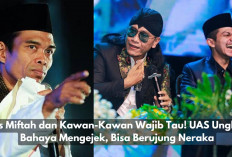 Gus Miftah dan Kawan-Kawan Wajib Tau! UAS Ungkap Bahaya Mengejek Orang, Bisa Berujung Neraka Lho