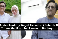 Andre Taulany Gugat Cerai Istri Setelah 18 Tahun Menikah, Ini Alasan di Baliknya...