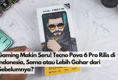 Gaming Makin Seru! Tecno Pova 6 Pro Rilis di Indonesia, Sama atau Lebih Gahar dari Sebelumnya?