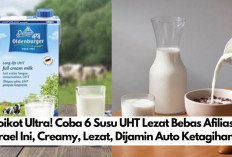 Boikot Ultra! Coba 9 Susu UHT Lezat Bebas Afiliasi Israel Ini, Creamy, Lezat dan Dijamin Auto Ketagihan.. 