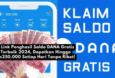 5 Link Penghasil Saldo DANA Gratis Terbaik 2024, Dapatkan Hingga Rp250.000 Setiap Hari Tanpa Ribet!