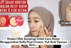 Hindari Efek Samping! Inilah Cara Aman Menggunakan Kelly Pearl Cream, Yuk Ikuti Tipsnya Girls...