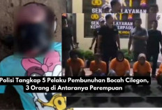 Polisi Tangkap 5 Pelaku Pembunuhan Bocah Cilegon, 3 Orang di Antaranya Perempuan