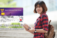 Berapa Batas Gaji Orang Tua Supaya Dapat Bansos KIP Kuliah 2025? Simak Cara Registrasinya!