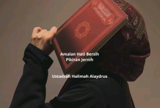 Mau Tau Rahasia Hati Bersih, Pikiran Jernih? Ini Amalan Ala Ustadzah Halimah Alaydrus, Wajib Diamalkan!