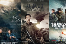 6 Rekomendasi Drama China Tentang Tentara Seru dan Menegangkan, Tapi Ada yang Bikin Baper Lho... 