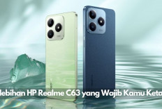 Wajib Tahu! 5 Kelebihan HP Realme C63 yang Bikin Kamu Ngiler, Berani Bilang Nggak Tertarik?