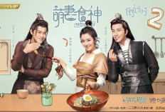 8 Rekomendasi Drama China Tentang Koki dan Kuliner, Kisah Cinta yang Menggugah Selera! 