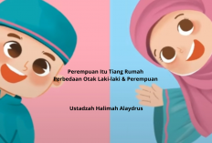 Perempuan Itu Tiang Rumah! Inilah Perbedaan Otak Laki-laki & Perempuan Penjelasan Ustadzah Halimah Alaydrus